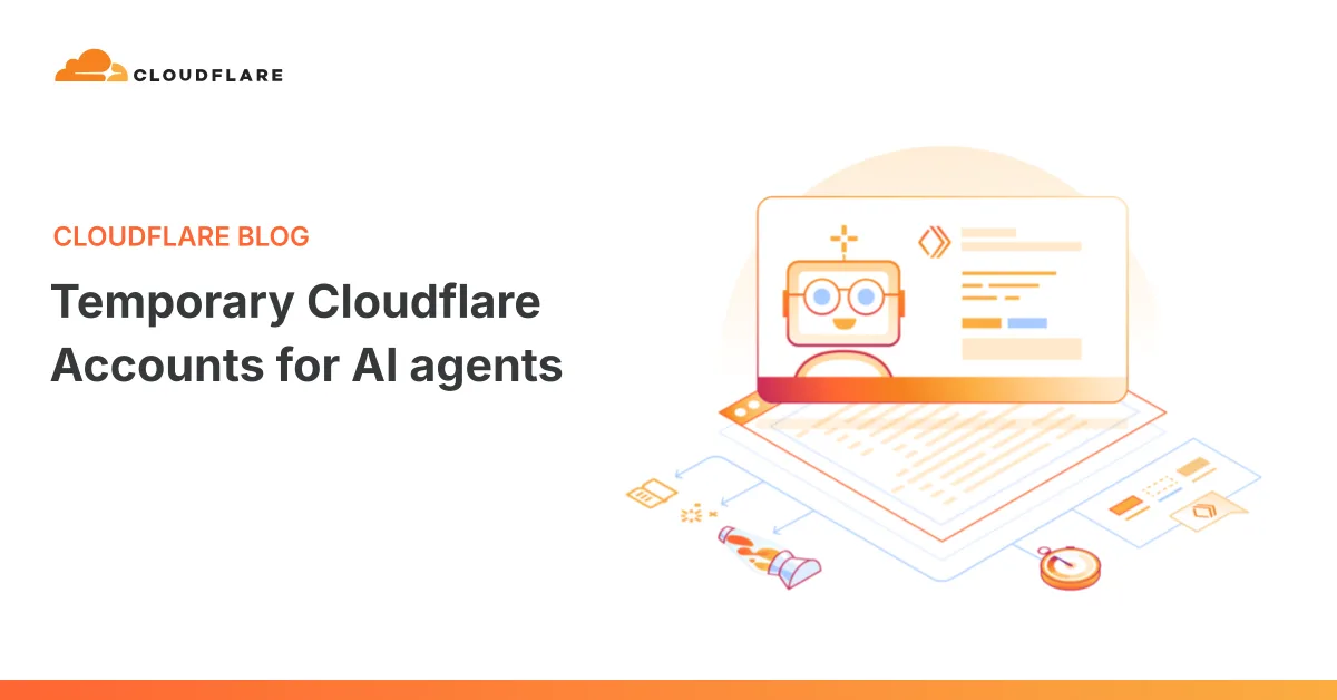 تصویر مرتبط با خبر: Temporary Cloudflare Accounts for AI agents